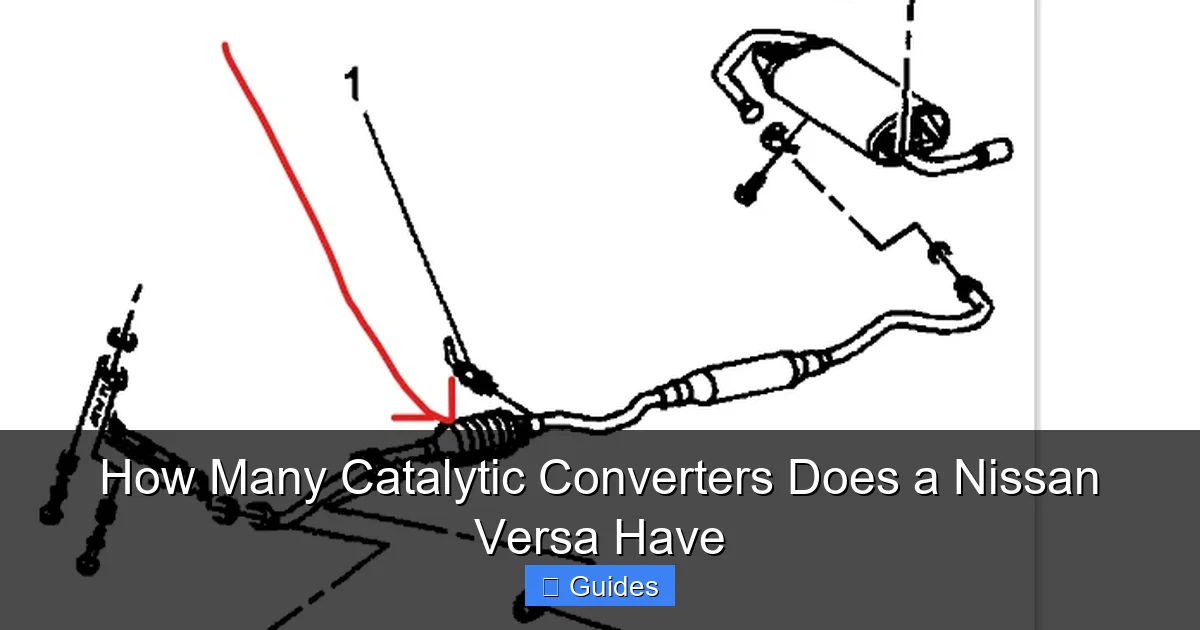 How Many Catalytic Converters Does a Nissan Versa Have