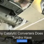How Many Catalytic Converters Does a Toyota Tundra Have