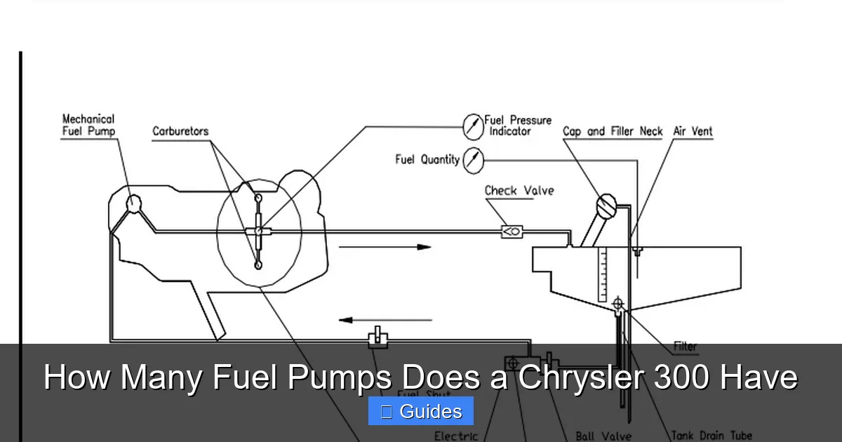 How Many Fuel Pumps Does a Chrysler 300 Have