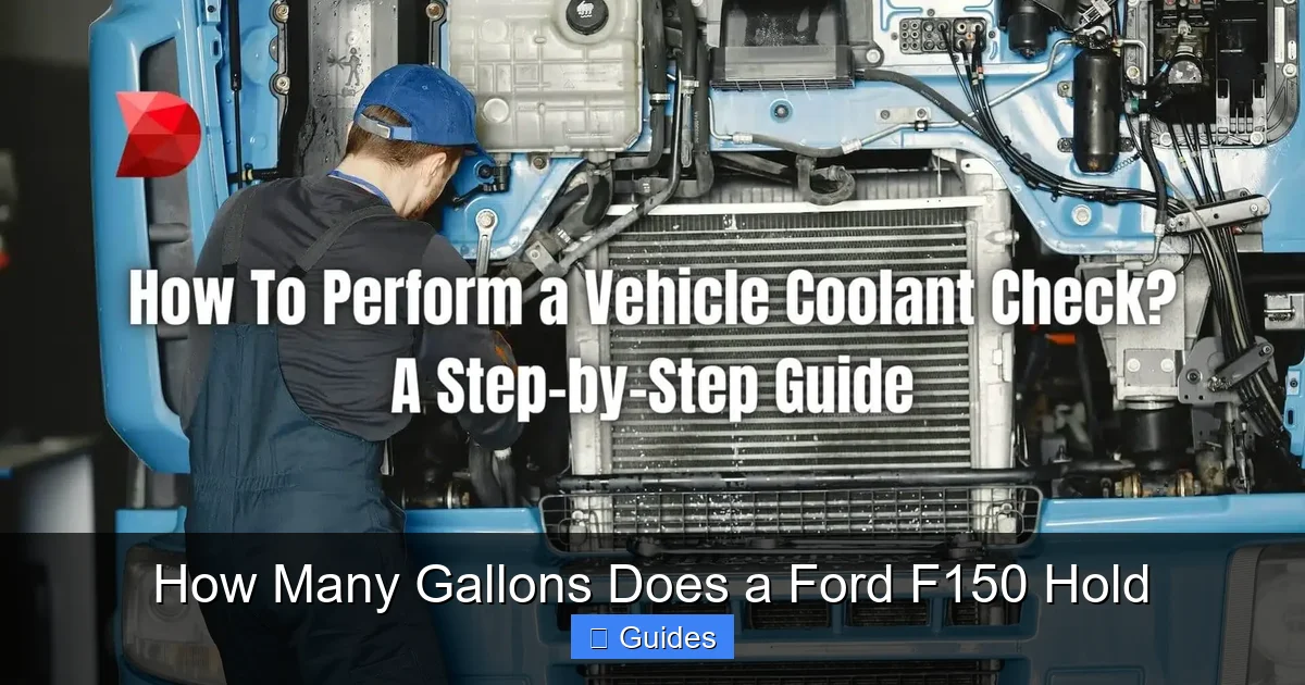 How Many Gallons Does a Ford F150 Hold