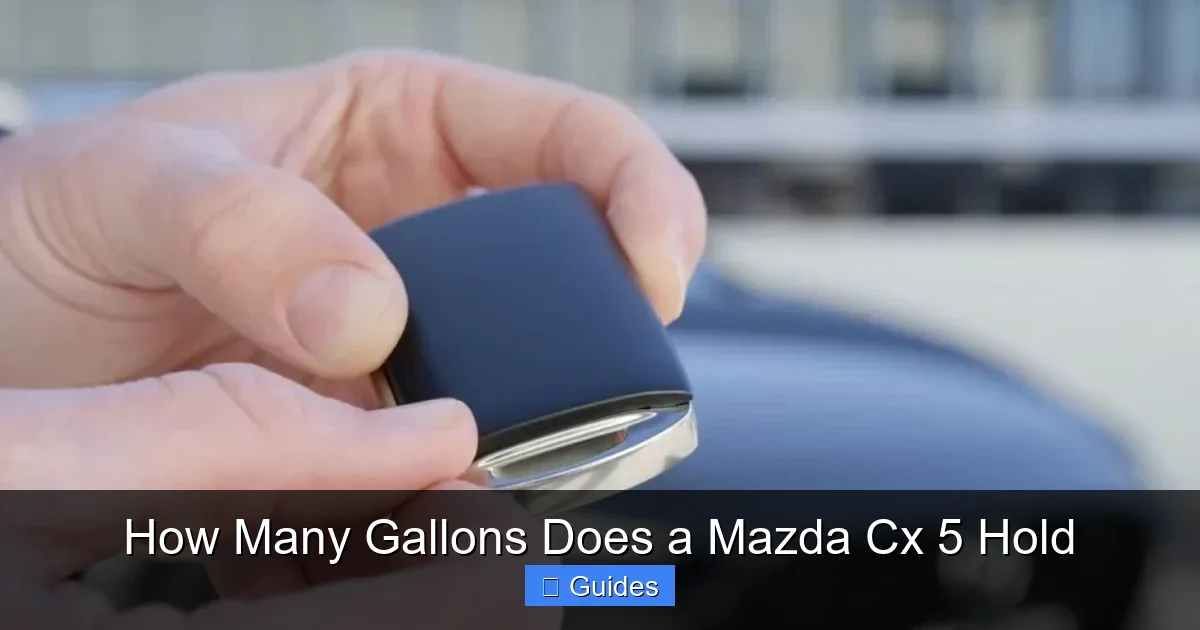 How Many Gallons Does a Mazda Cx 5 Hold