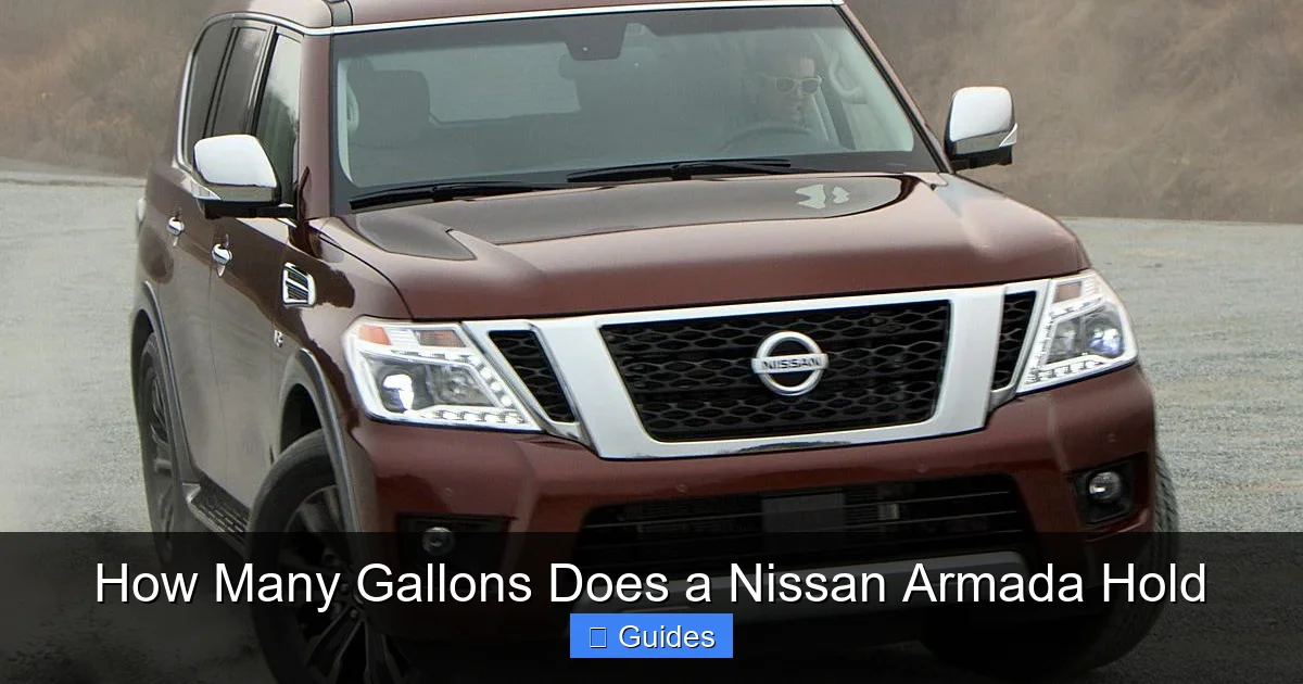 How Many Gallons Does a Nissan Armada Hold
