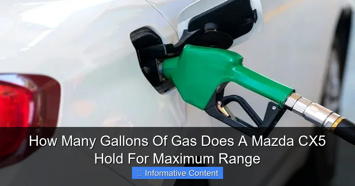 How Many Gallons Of Gas Does A Mazda CX5 Hold For Maximum Range