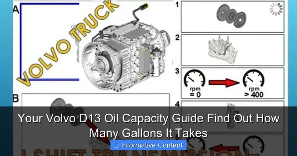 Your Volvo D13 Oil Capacity Guide Find Out How Many Gallons It Takes