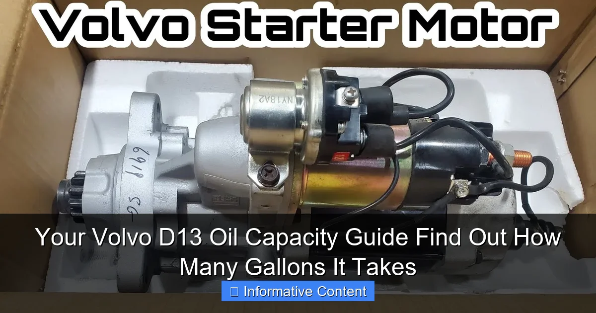 Your Volvo D13 Oil Capacity Guide Find Out How Many Gallons It Takes