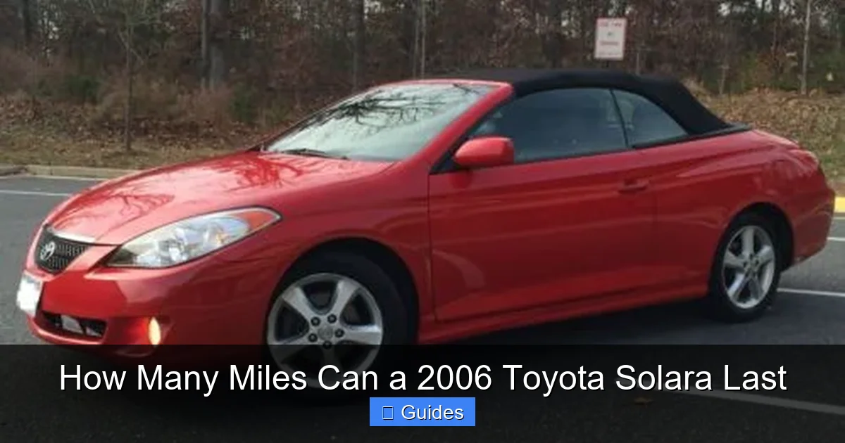 How Many Miles Can a 2006 Toyota Solara Last