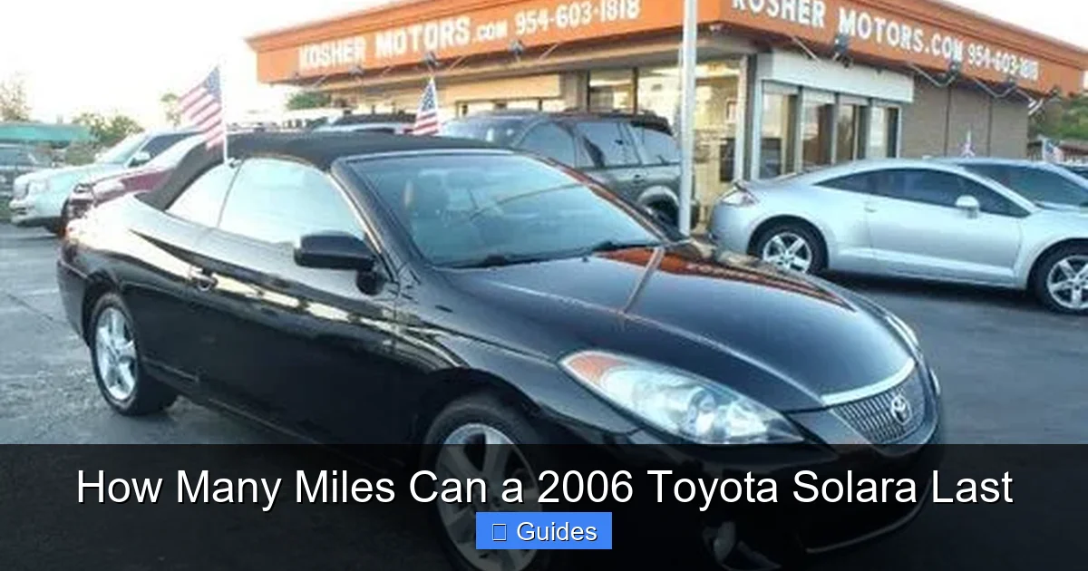 How Many Miles Can a 2006 Toyota Solara Last