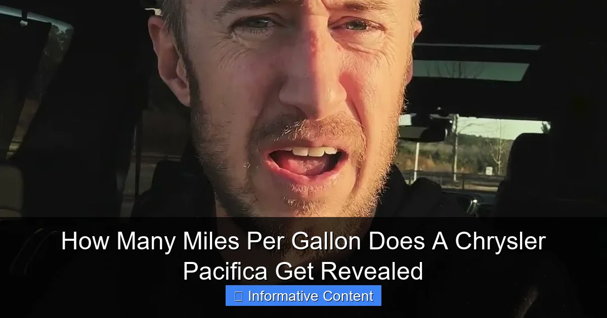 How Many Miles Per Gallon Does A Chrysler Pacifica Get Revealed