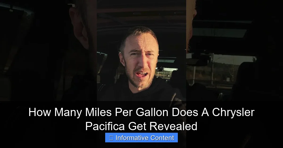 How Many Miles Per Gallon Does A Chrysler Pacifica Get Revealed