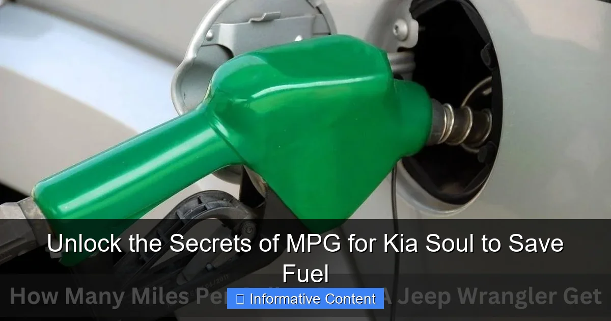 Unlock the Secrets of MPG for Kia Soul to Save Fuel