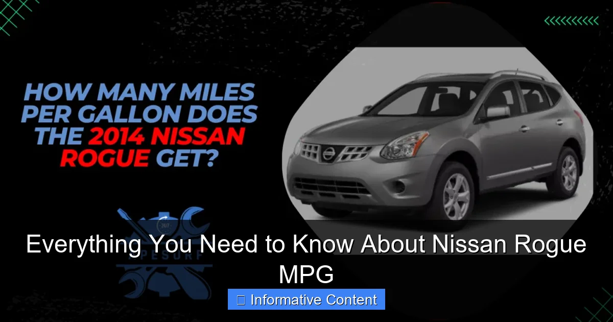Everything You Need to Know About Nissan Rogue MPG