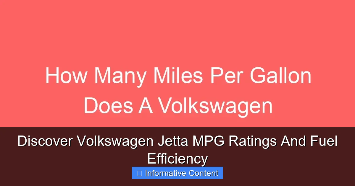 Discover Volkswagen Jetta MPG Ratings And Fuel Efficiency