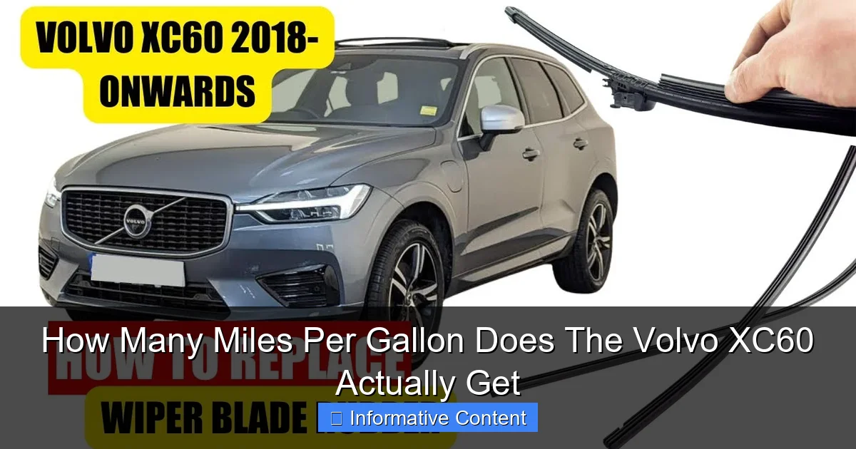 How Many Miles Per Gallon Does The Volvo XC60 Actually Get