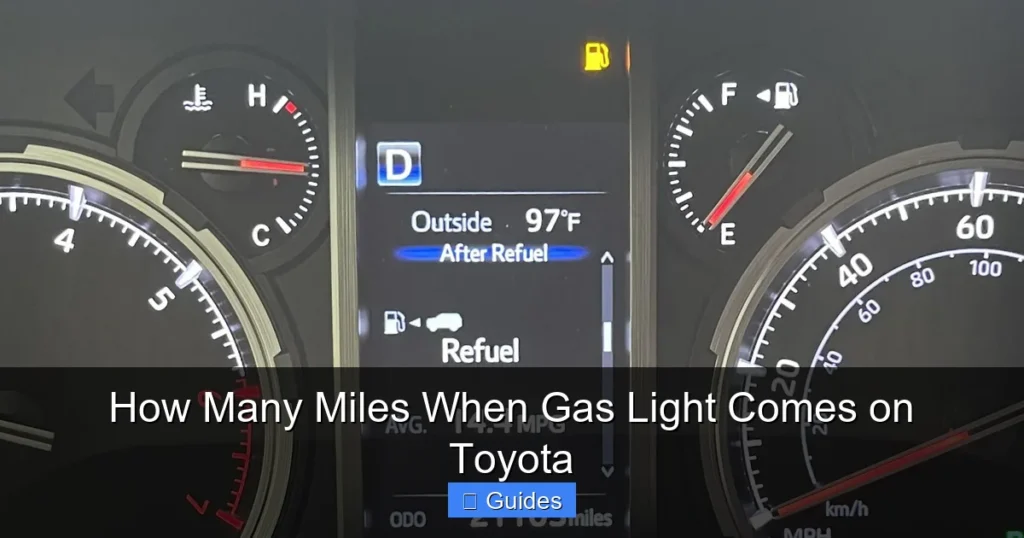 How Many Miles When Gas Light Comes on Toyota