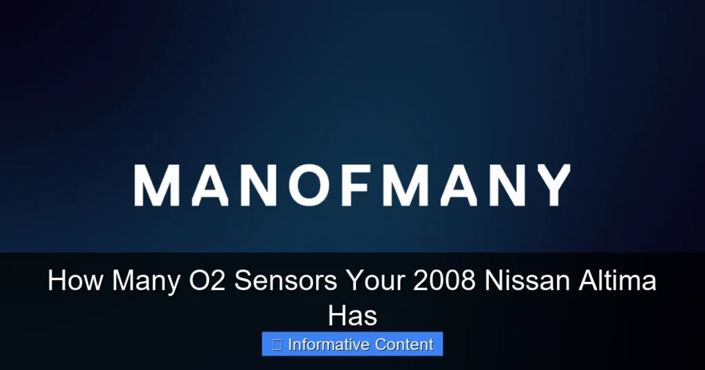 How Many O2 Sensors Your 2008 Nissan Altima Has