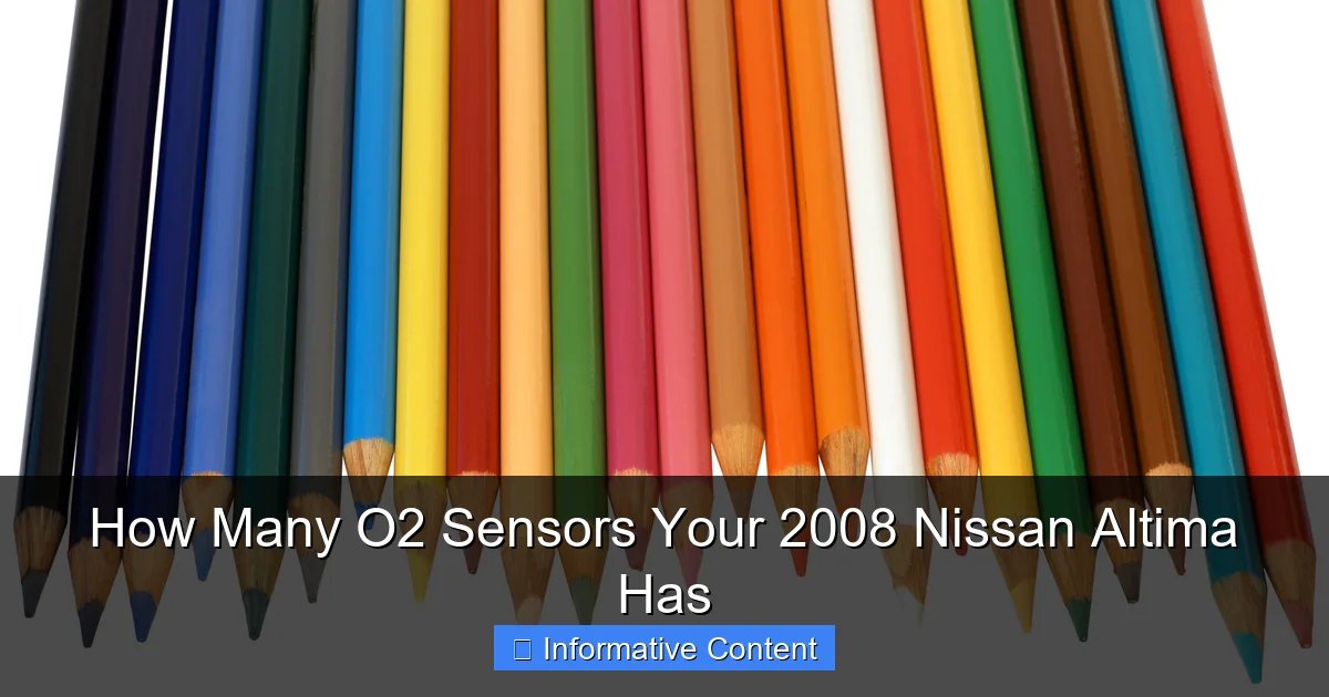 How Many O2 Sensors Your 2008 Nissan Altima Has