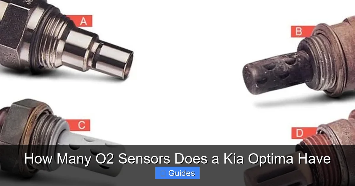 How Many O2 Sensors Does a Kia Optima Have