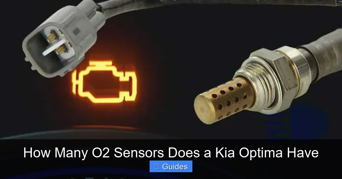 How Many O2 Sensors Does a Kia Optima Have