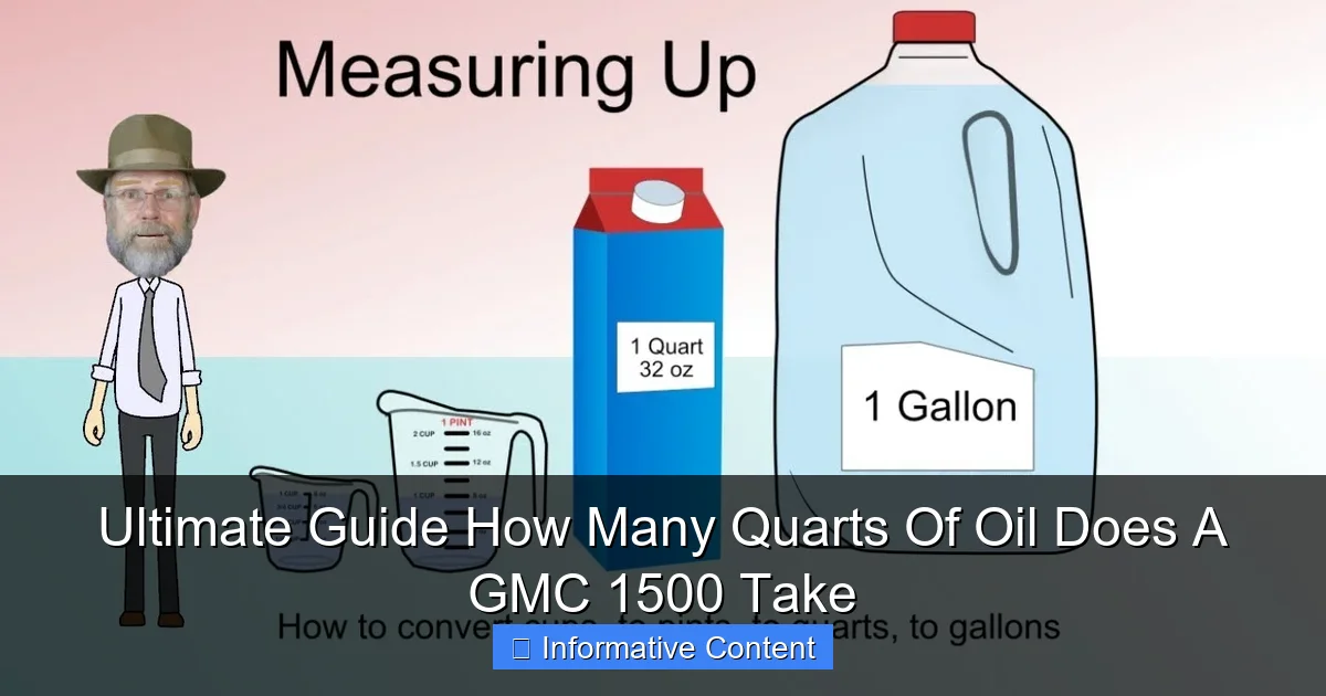 Ultimate Guide How Many Quarts Of Oil Does A GMC 1500 Take