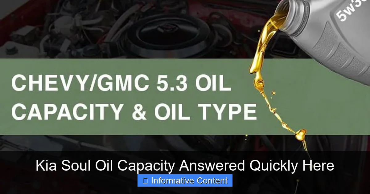Kia Soul Oil Capacity Answered Quickly Here