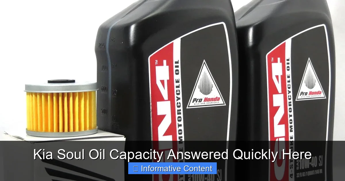 Kia Soul Oil Capacity Answered Quickly Here
