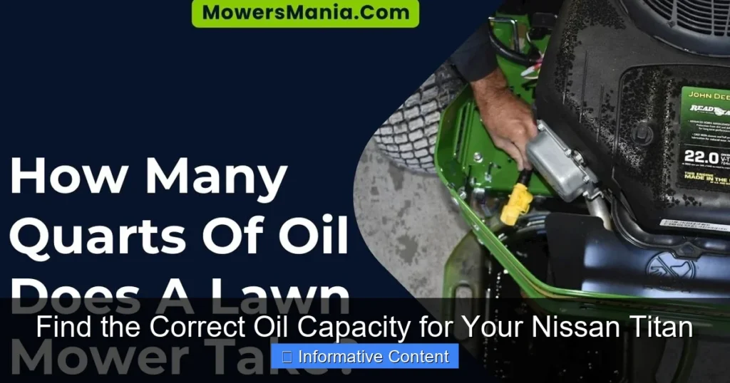 Find the Correct Oil Capacity for Your Nissan Titan