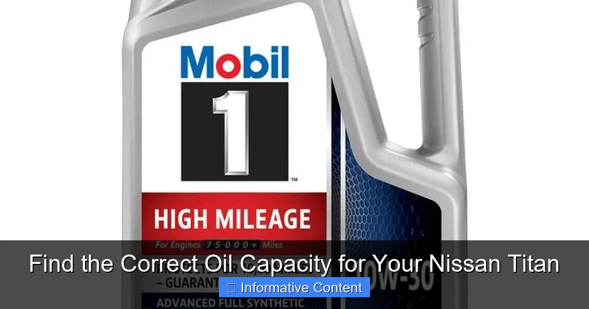 Find the Correct Oil Capacity for Your Nissan Titan