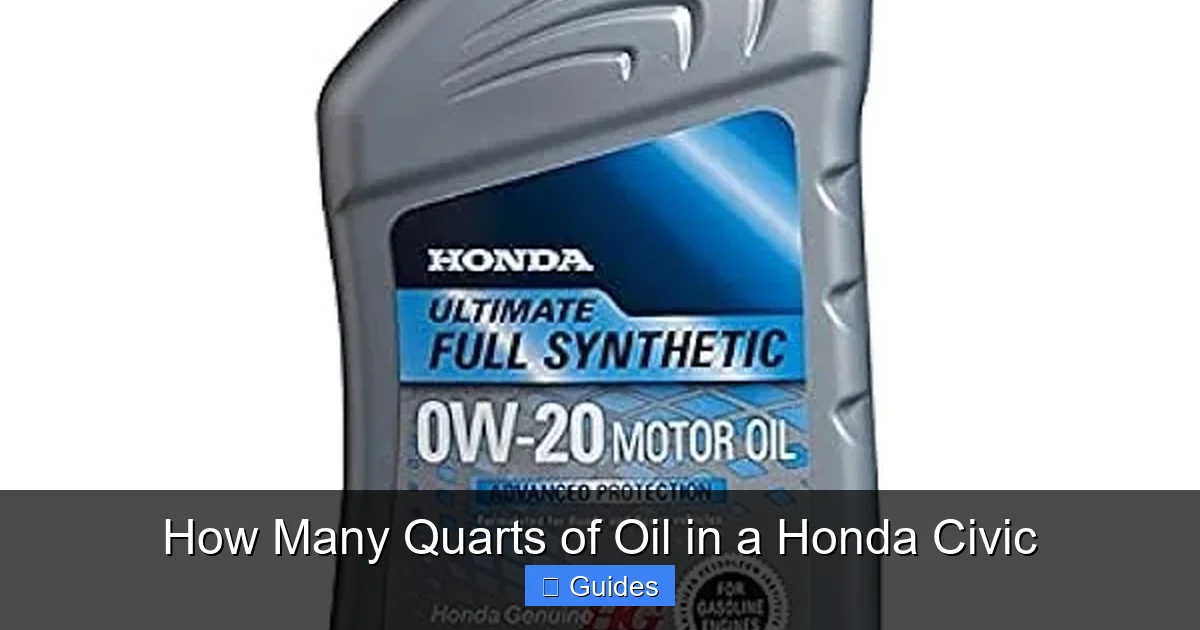 How Many Quarts of Oil in a Honda Civic