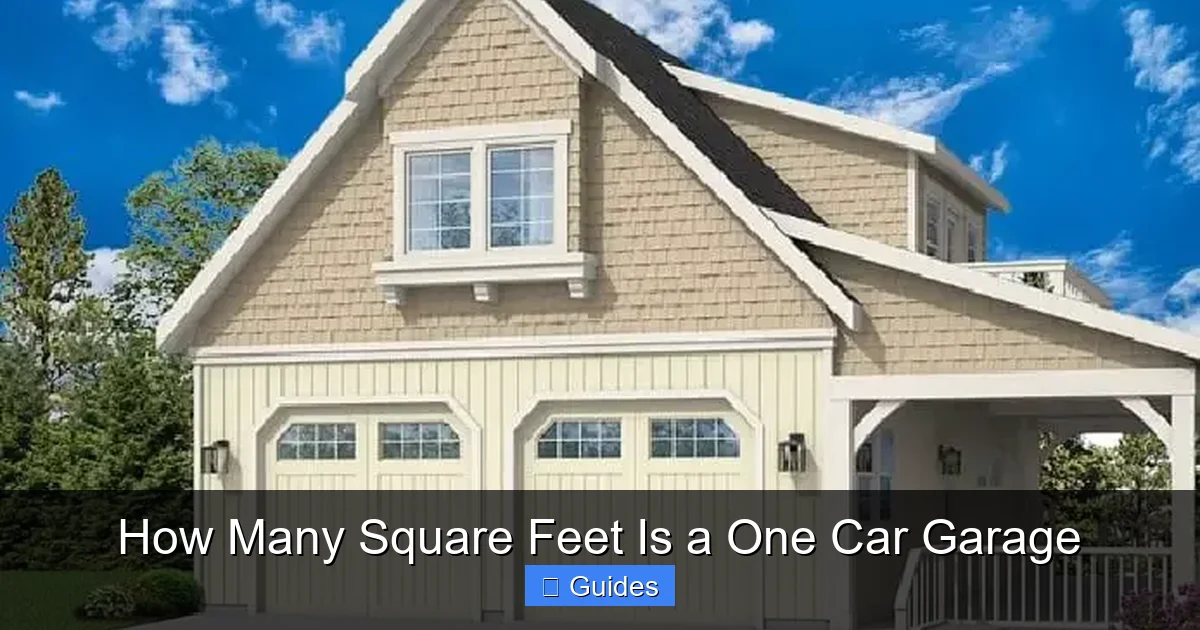 How Many Square Feet Is a One Car Garage