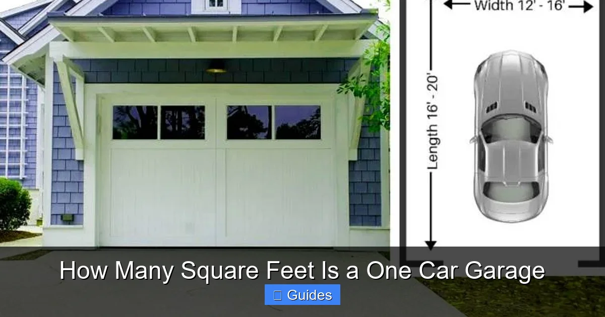 How Many Square Feet Is a One Car Garage