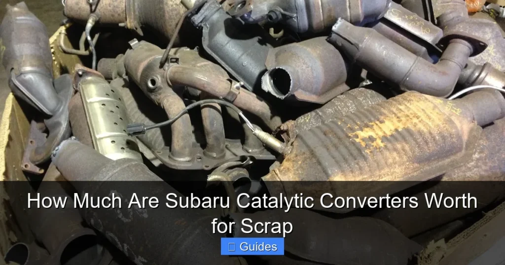 How Much Are Subaru Catalytic Converters Worth for Scrap
