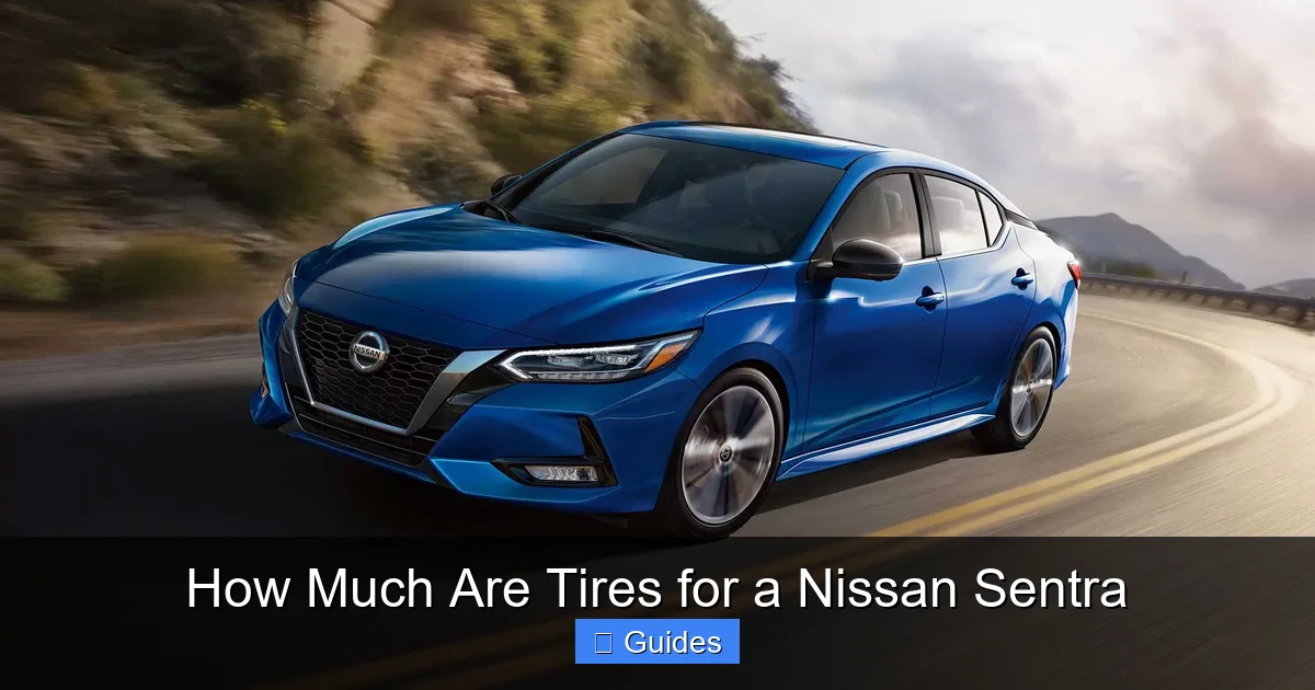 How Much Are Tires for a Nissan Sentra