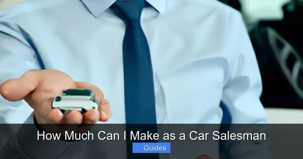 How Much Can I Make as a Car Salesman