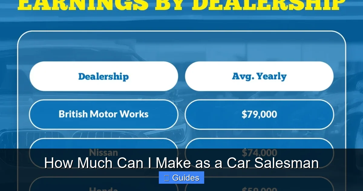 How Much Can I Make as a Car Salesman