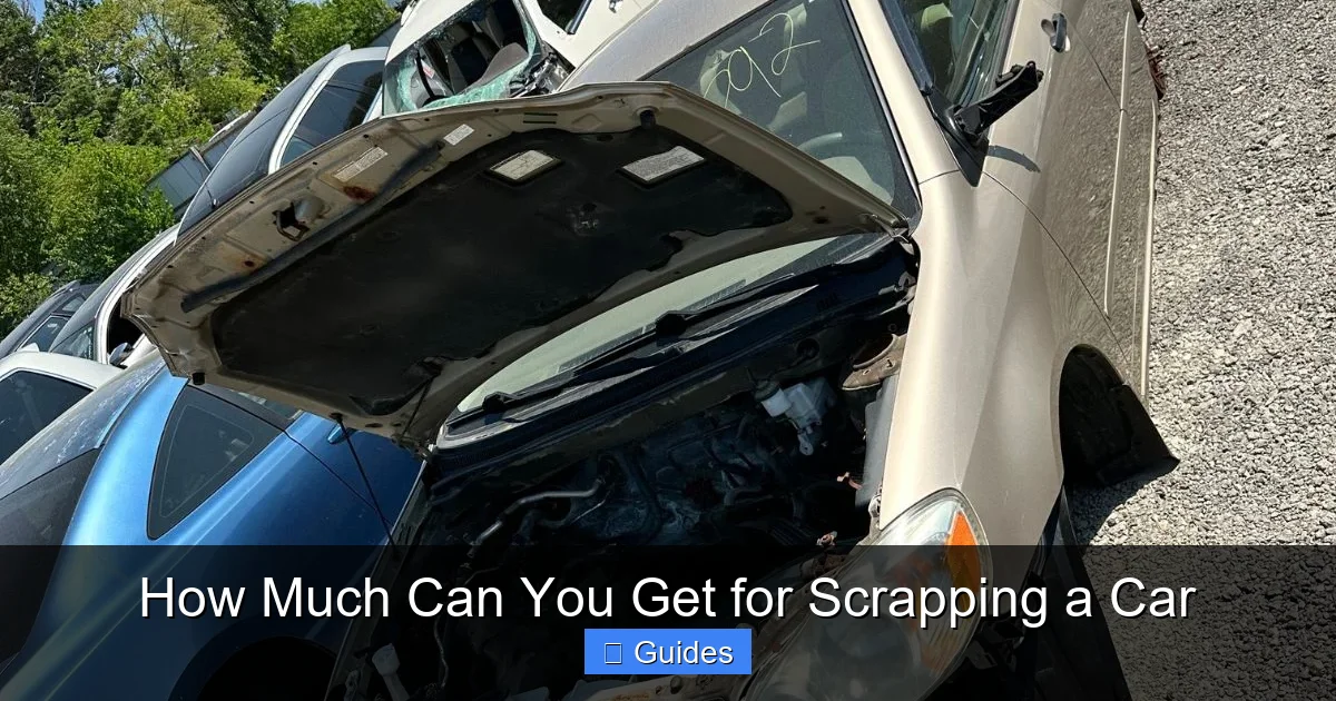 How Much Can You Get for Scrapping a Car