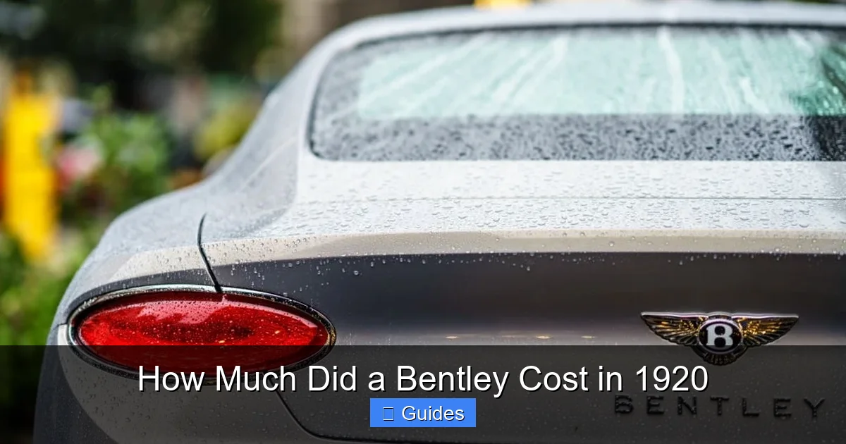 How Much Did a Bentley Cost in 1920