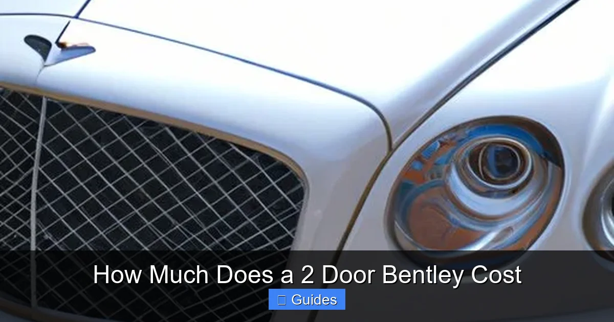 How Much Does a 2 Door Bentley Cost