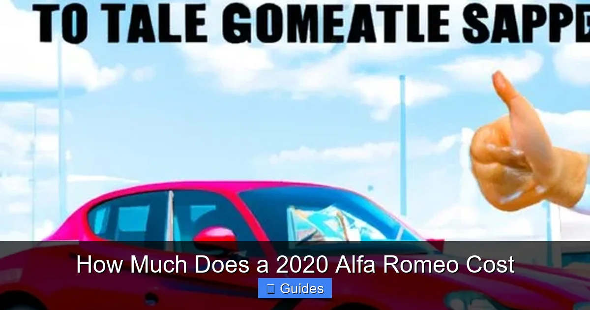 How Much Does a 2020 Alfa Romeo Cost