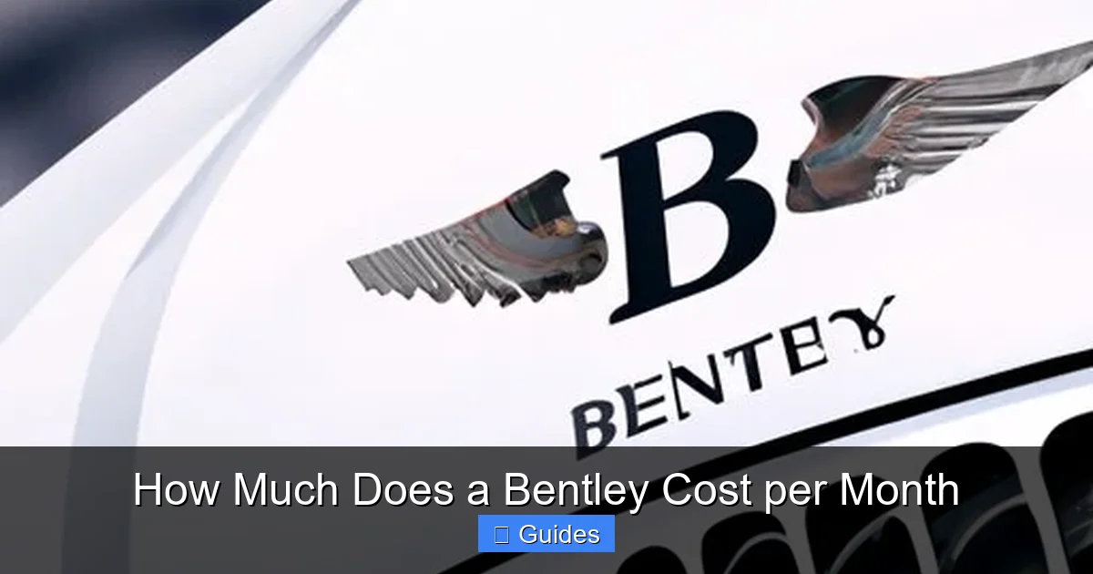 How Much Does a Bentley Cost per Month