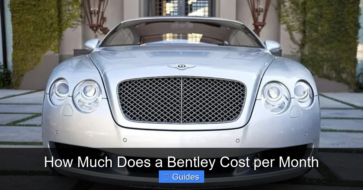 How Much Does a Bentley Cost per Month