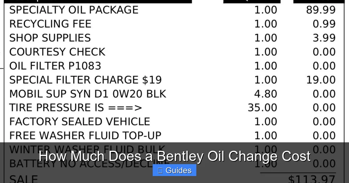 How Much Does a Bentley Oil Change Cost