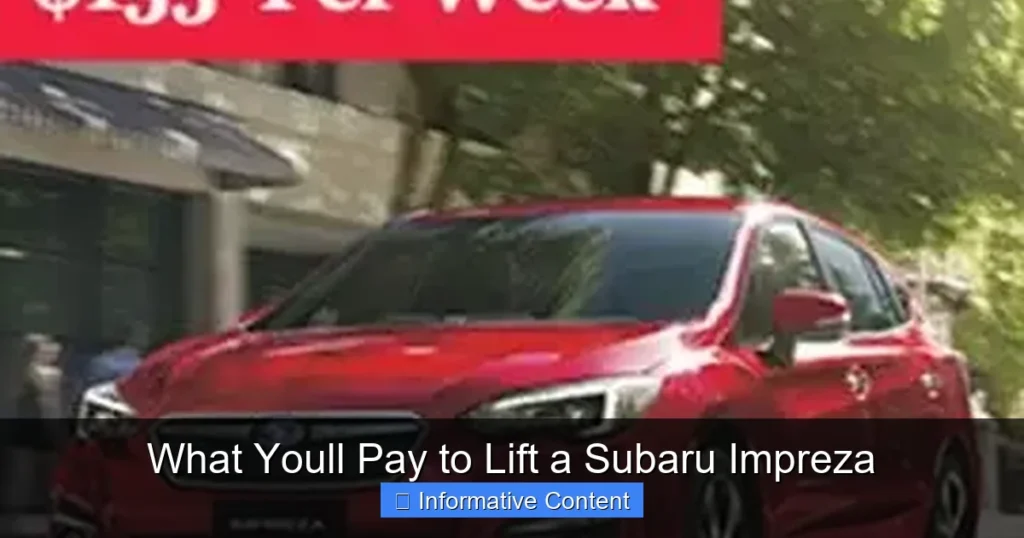 What Youll Pay to Lift a Subaru Impreza