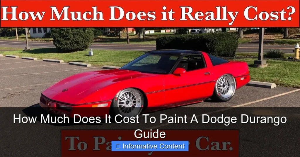 How Much Does It Cost To Paint A Dodge Durango Guide