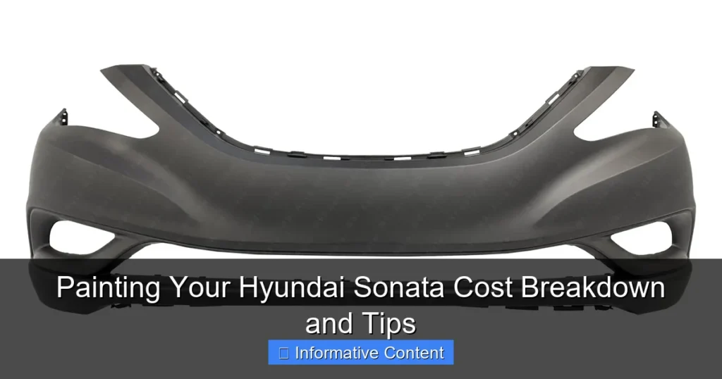 Painting Your Hyundai Sonata Cost Breakdown and Tips