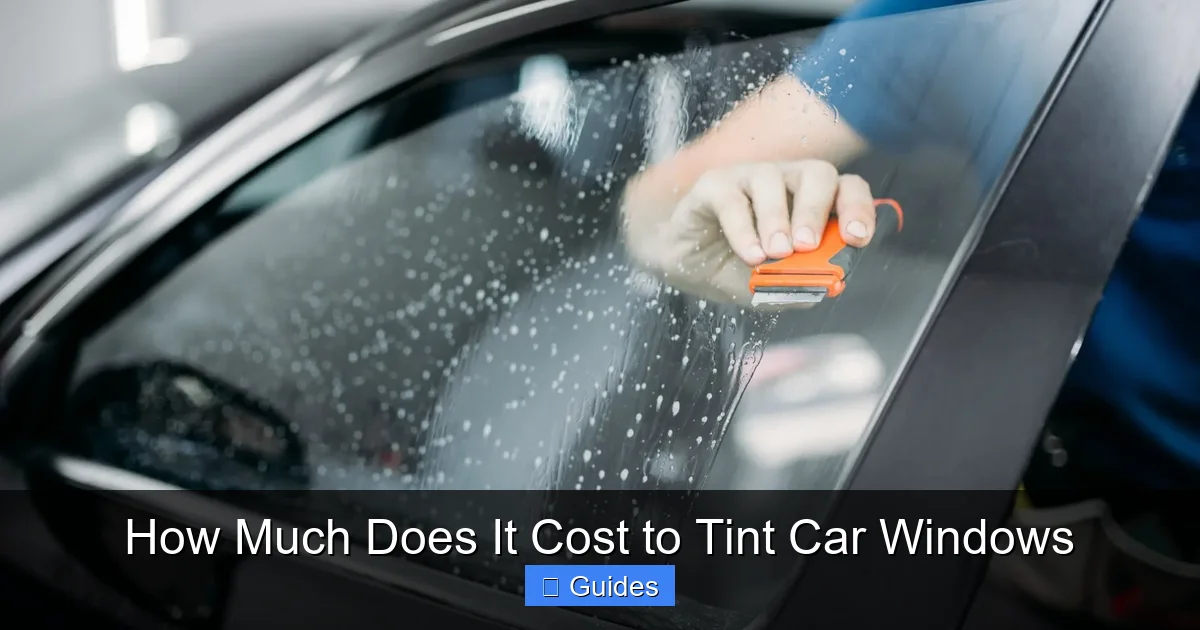 How Much Does It Cost to Tint Car Windows
