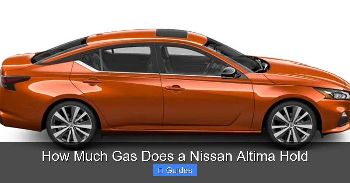 How Much Gas Does a Nissan Altima Hold