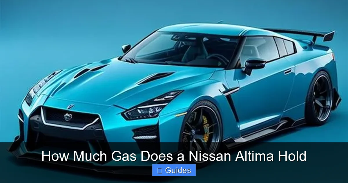 How Much Gas Does a Nissan Altima Hold