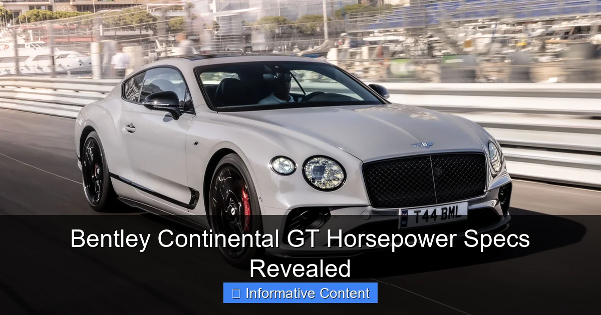 Bentley Continental GT Horsepower Specs Revealed