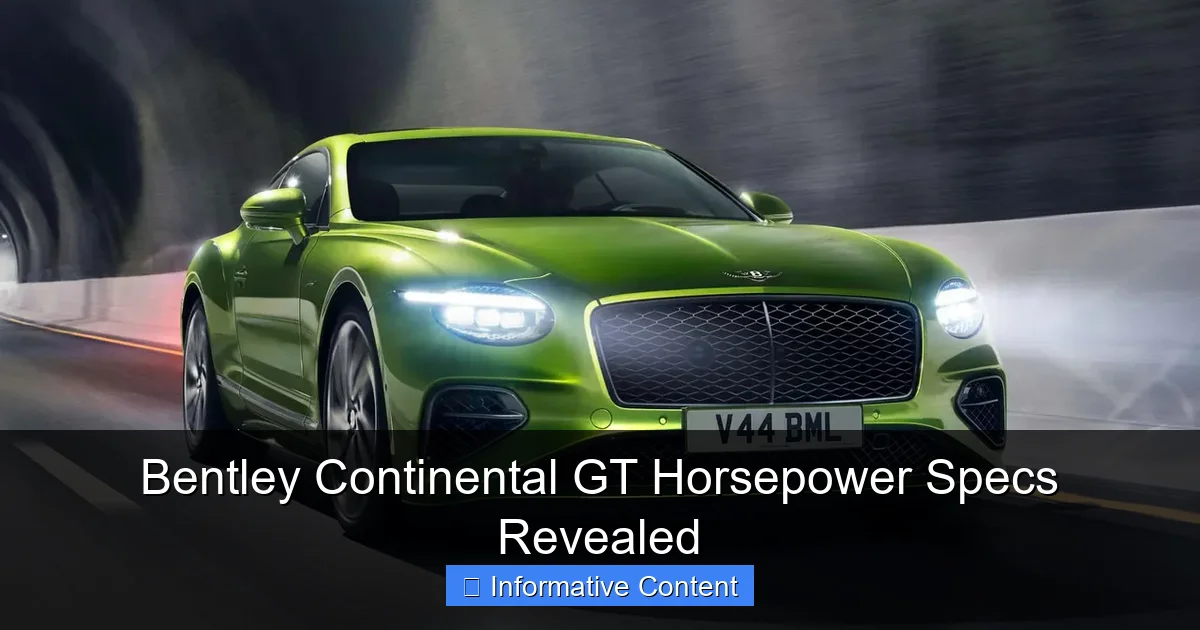 Bentley Continental GT Horsepower Specs Revealed