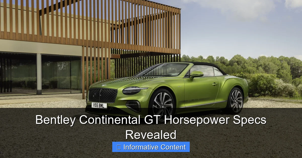 Bentley Continental GT Horsepower Specs Revealed
